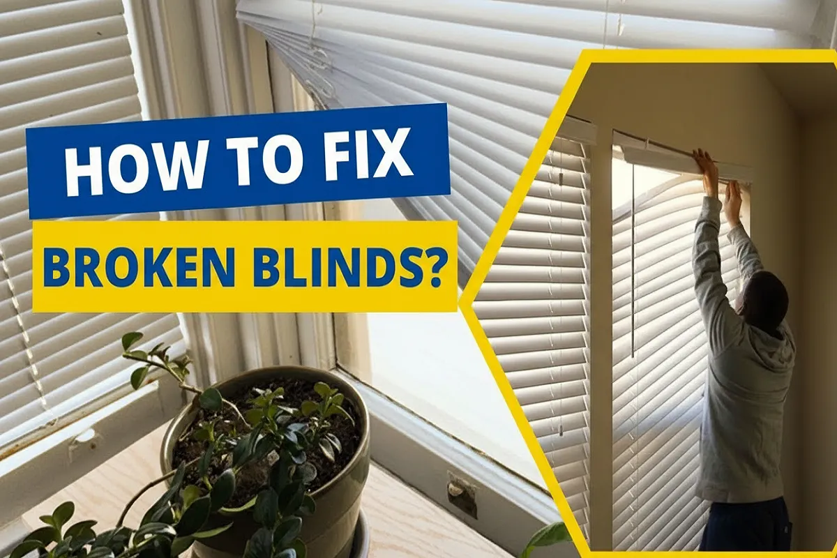 How to Fix Broken Blinds