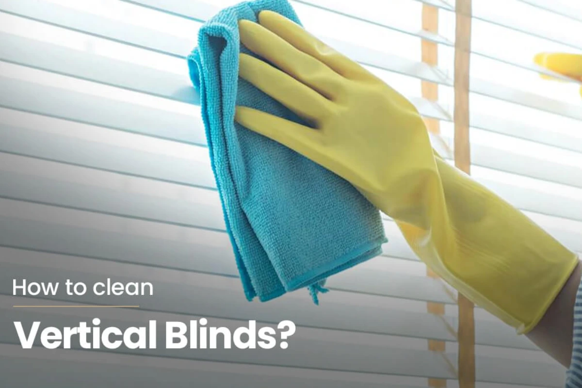 How To Clean Vertical Blind