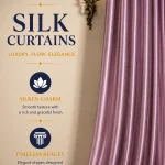 Silk Curtains